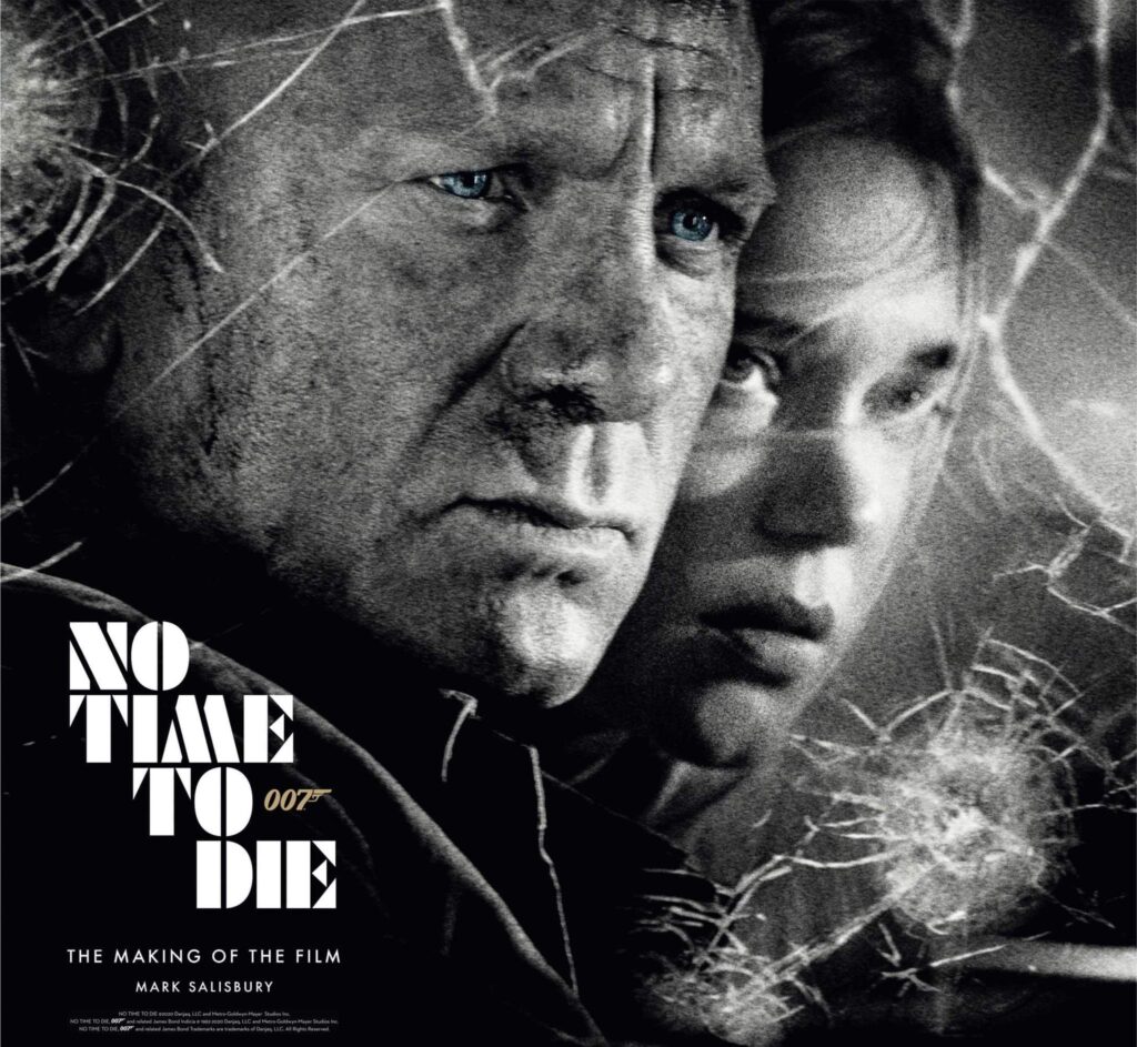 Cover No Time To Die The Making of The Films.